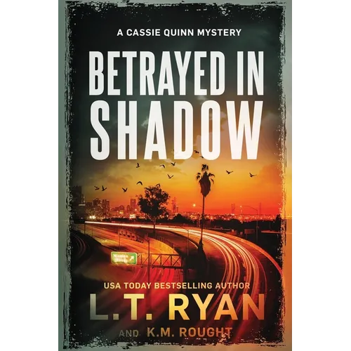 Betrayed in Shadow