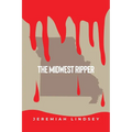 The Midwest Ripper