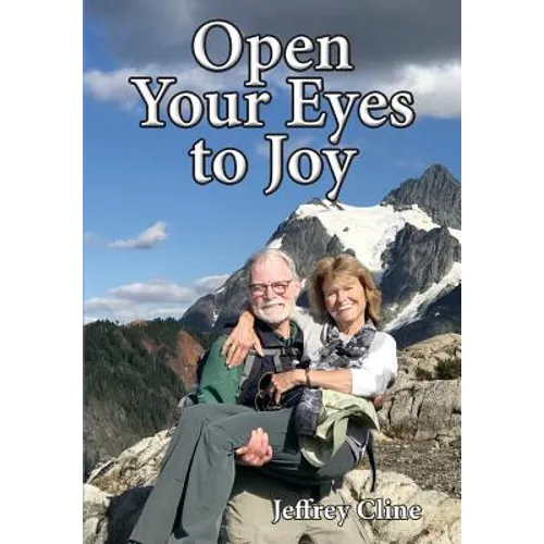 Open Your Eyes to Joy