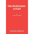 The Musicians - A Play