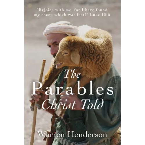 The Parables Christ Told