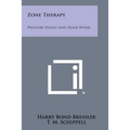 Zone Therapy: Pressure Reflex And Hook Work