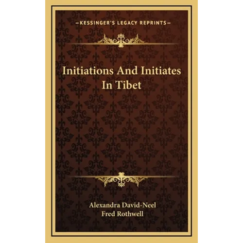 Initiations And Initiates In Tibet