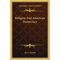 Religion And American Democracy