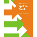 A Reference Grammar of Spoken Tamil