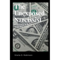The Unexposed Narcissist: A Woman's Guide to Managing Money