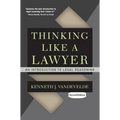 Thinking Like a Lawyer: An Introduction to Legal Reasoning