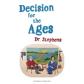 Decision for the Ages