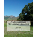 An Elementary Mongolian Grammar