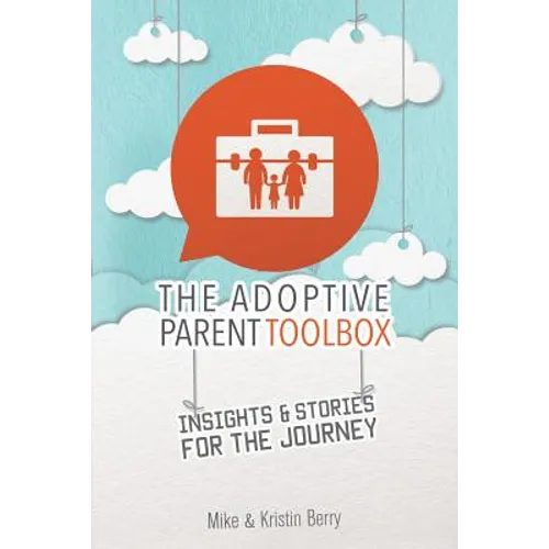 The Adoptive Parent Toolbox