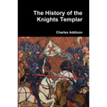 The History of the Knights Templar