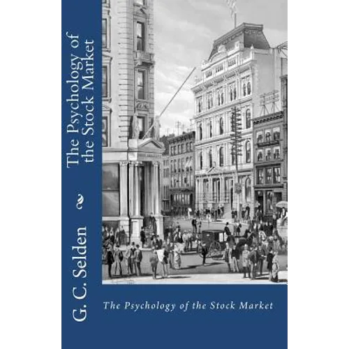 The Psychology of the Stock Market