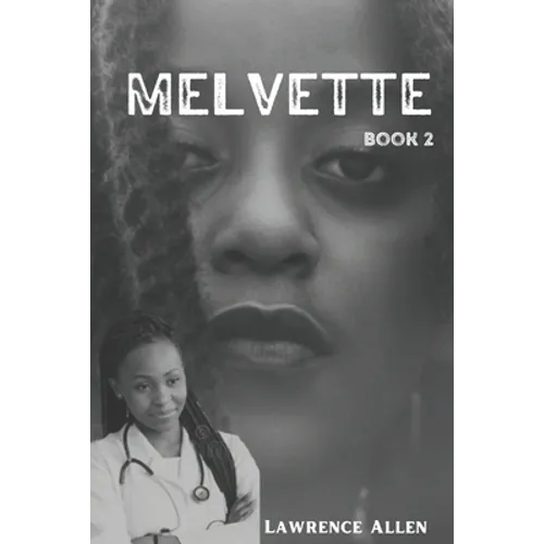 Melvette: Book 2