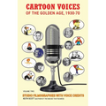 Cartoon Voices of the Golden Age, Vol. 2
