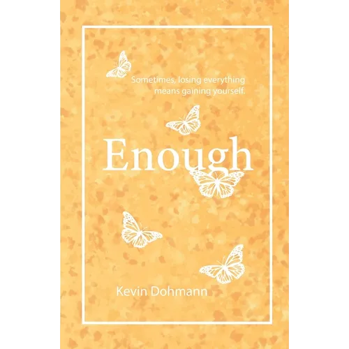 Enough