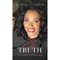My Truth: The Pain Behind The Makeup