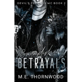 Brandishing Betrayals