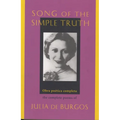 Song of the Simple Truth: The Complete Poems of Julia de Burgos