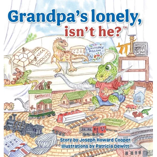 Grandpa's Lonely, Isn't He?