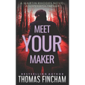 Meet Your Maker: A Suspenseful Thriller