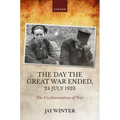 The Day the Great War Ended, 24 July 1923: The Civilianization of War