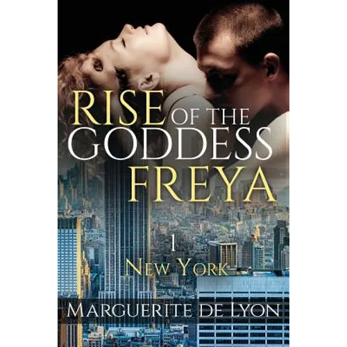 Rise of the Goddess Freya: New York