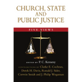 Church, State and Public Justice: Five Views