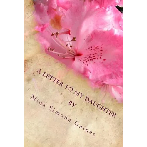 A Letter to My Daughter - Paperback