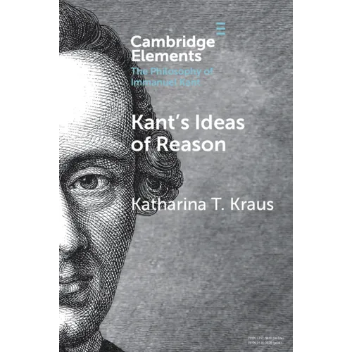 Kant's Ideas of Reason