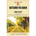 R - Return to Eden