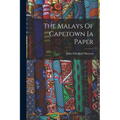The Malays Of Capetown [a Paper