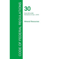 Code of Federal Regulations Title 30, Volume 2, July 1, 2015