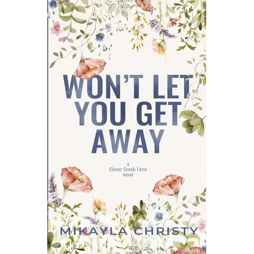 Won't Let You Get Away