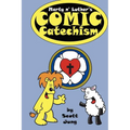Marty n' Luther's Comic Catechism