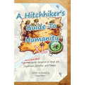 A Hitchhiker's Guide to Humanity XL