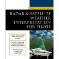 Radar & Satellite Weather Interpretation for Pilots