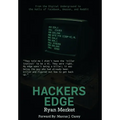 Hacker's Edge: Breaking Rules, Beating Odds, and Reinventing a Life