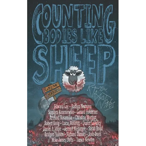 Counting Bodies Like Sheep: Extreme Horror Anthology