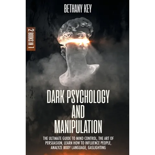 Dark Psychology and Manipulation