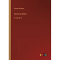 American Notes: in large print
