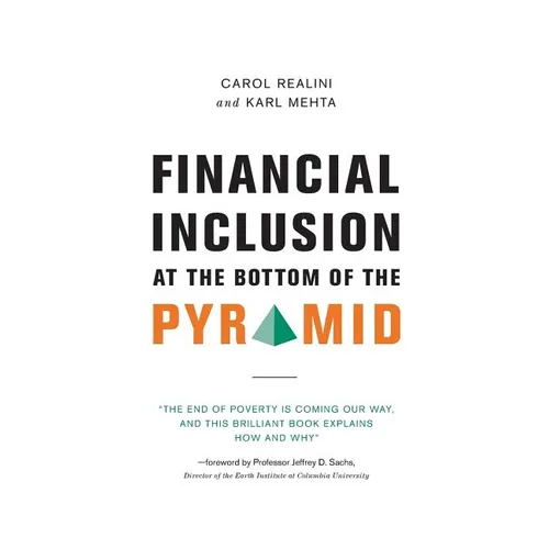 Financial Inclusion at the Bottom of the Pyramid