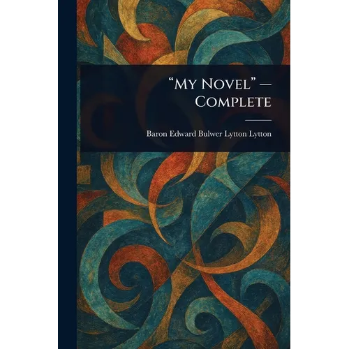 "My Novel" - Complete