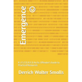 Emergence (c)️: R .E S.T.O.R.E.D An Ex-Offender's Guide to Practical Resources
