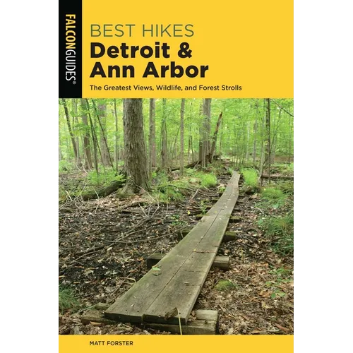 Best Hikes Detroit and Ann Arbor