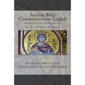 Ancient Bible Commentaries in English- St. Gregory on Ecclesiastes: Homilies on Ecclesiastes by St. Gregory of Nyssa