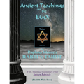 Ancient Teachings on the EGO: in Daphna Moore's RABBI'S TAROT (Black & White issue)