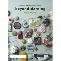 Beyond Darning: Creative Mending Techniques