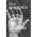Self Awareness: + WorkBook