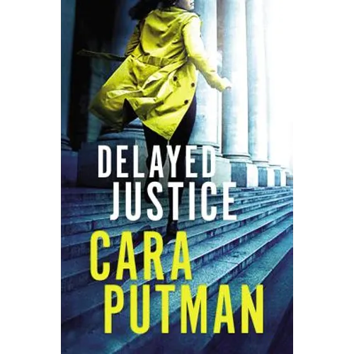 Delayed Justice