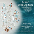 The Art of Crystal Grid Making: Insights, Ideas, and Beautiful Photos to Inspire!